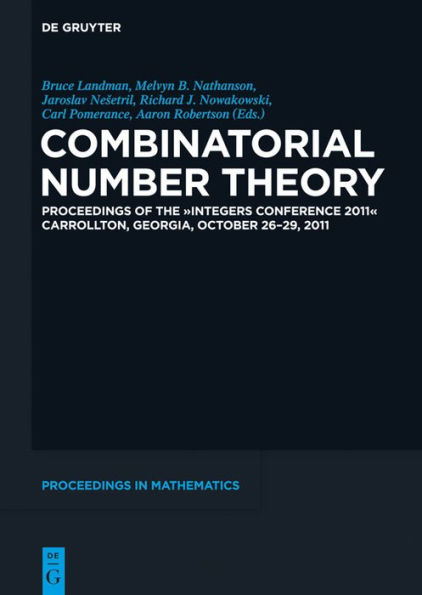 Combinatorial Number Theory: Proceedings of the 