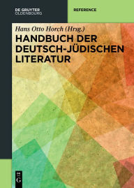 Title: Handbuch der deutsch-judischen Literatur, Author: Hans Otto Horch