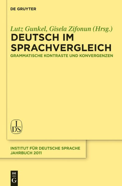 Deutsch im Sprachvergleich: Grammatische Kontraste und Konvergenzen