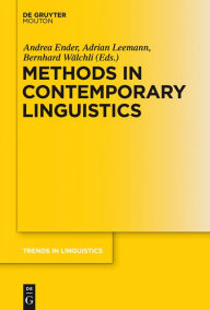 Title: Methods in Contemporary Linguistics / Edition 1, Author: Andrea Ender