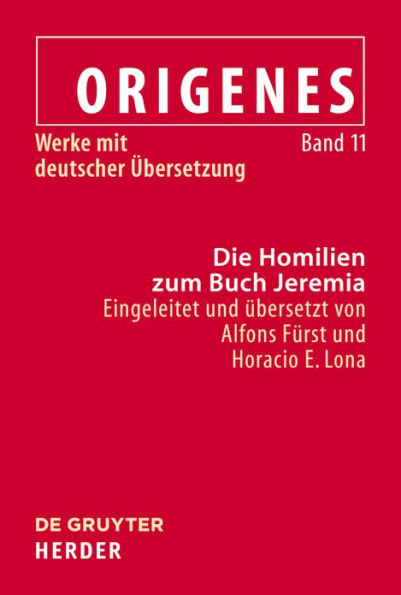 Die Homilien zum Buch Jeremia