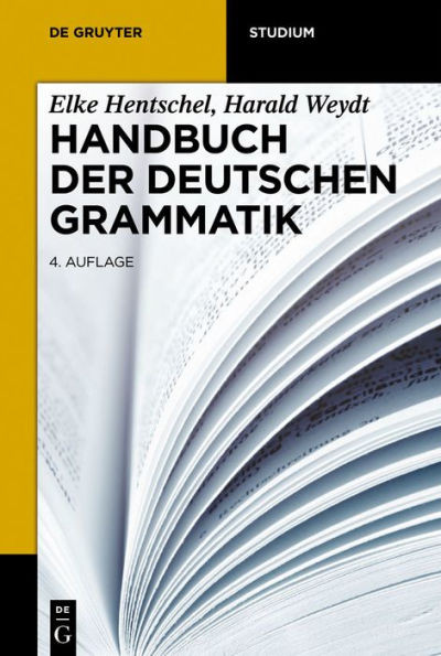 Handbuch der deutschen Grammatik: 4., vollständig überarbeitete Auflage