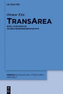 TransArea: Eine literarische Globalisierungsgeschichte