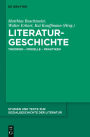 Literaturgeschichte: Theorien - Modelle - Praktiken