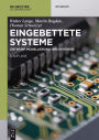 Eingebettete Systeme: Entwurf, Modellierung und Synthese