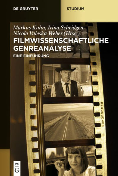 Filmwissenschaftliche Genreanalyse: Eine Einführung