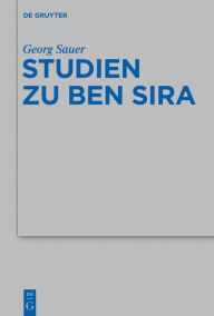 Title: Studien zu Ben Sira, Author: Georg Sauer