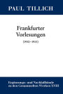 Frankfurter Vorlesungen: (1930-1933)