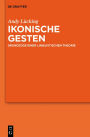 Ikonische Gesten: Grundzüge einer linguistischen Theorie