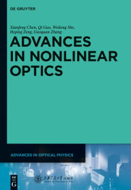 Title: Advances in Nonlinear Optics, Author: Xianfeng Chen