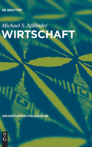 Title: Wirtschaft: n.a., Author: Michael S. Asslander