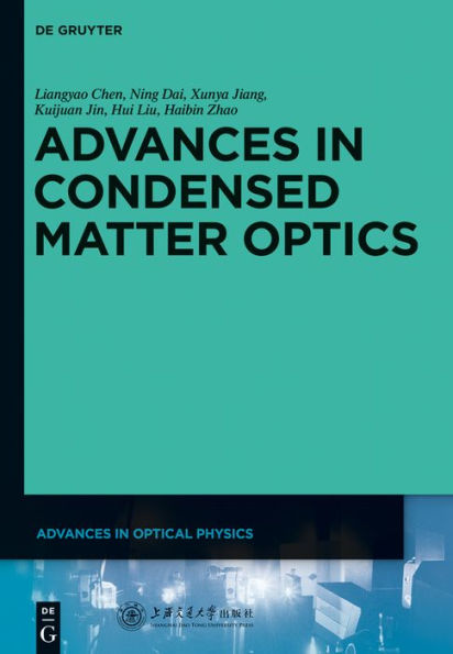 Advances Condensed Matter Optics
