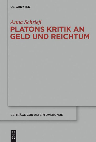 Platons Kritik an Geld und Reichtum
