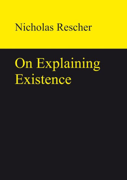 On Explaining Existence