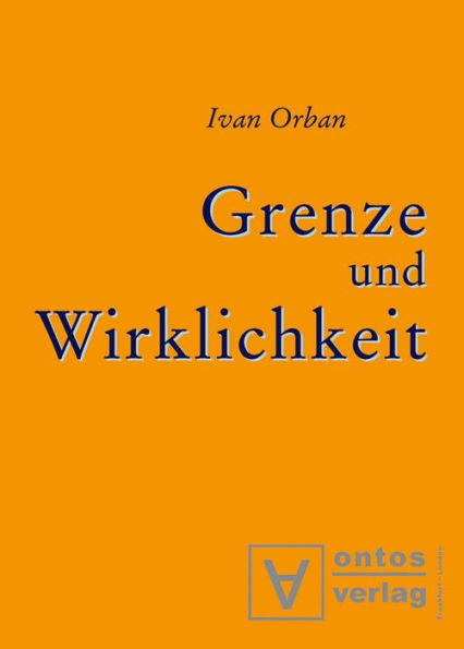 Grenze und Wirklichkeit: Gedanken über die Ursache von Gut und Böse