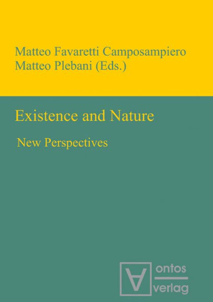 Existence and Nature: New Perspectives