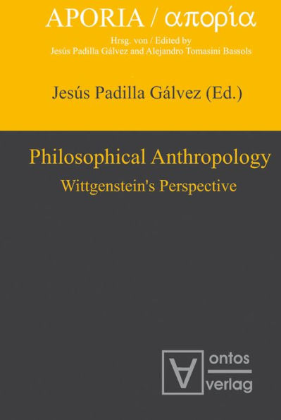 Philosophical Anthropology: Wittgenstein's Perspective
