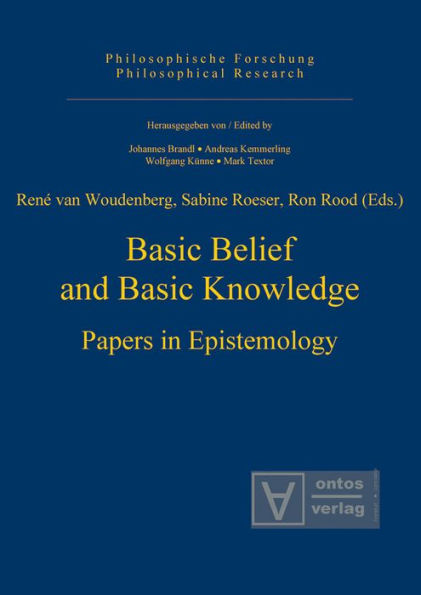 Basic Belief and Basic Knowledge: Papers in Epistemology