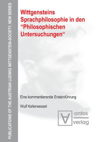 Title: Wittgensteins Sprachphilosophie in den 