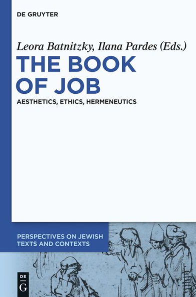 The Book of Job: Aesthetics, Ethics, Hermeneutics