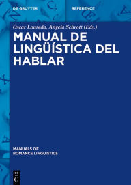 Title: Manual de lingüística del hablar, Author: Óscar Loureda