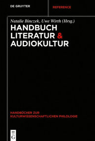 Title: Handbuch Literatur & Audiokultur, Author: Natalie Binczek