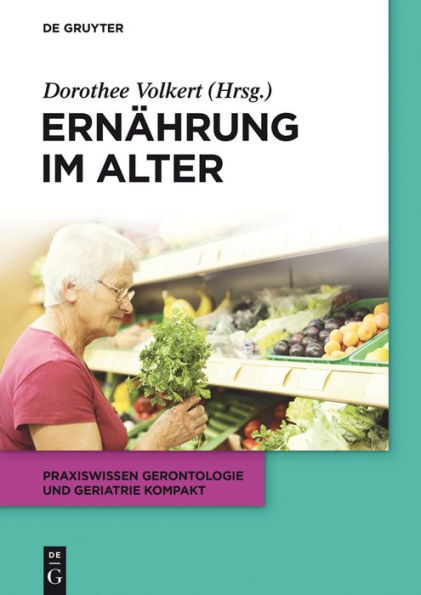 Ernährung im Alter / Edition 1