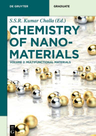 Title: Multifunctional Materials / Edition 1, Author: Challa Kumar