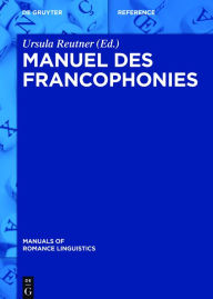 Title: Manuel des francophonies, Author: Ursula Reutner
