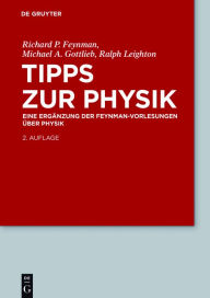 Title: Tipps zur Physik: Eine Ergänzung, Author: Richard P. Feynman