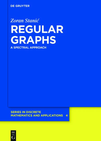Regular Graphs: A Spectral Approach / Edition 1