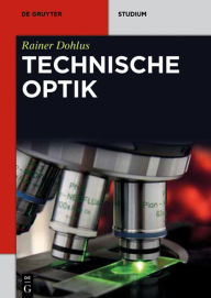 Title: Technische Optik, Author: Rainer Dohlus