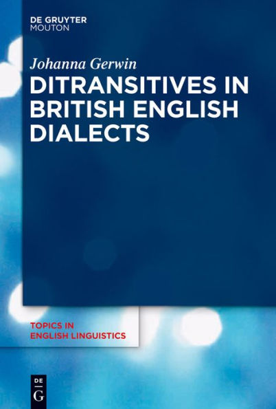 Ditransitives British English Dialects