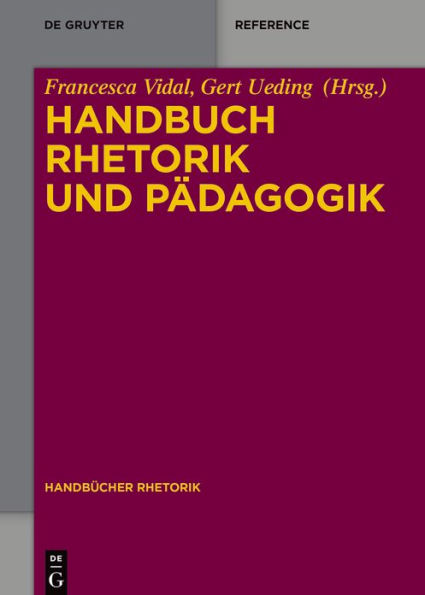 Handbuch Rhetorik und P dagogik