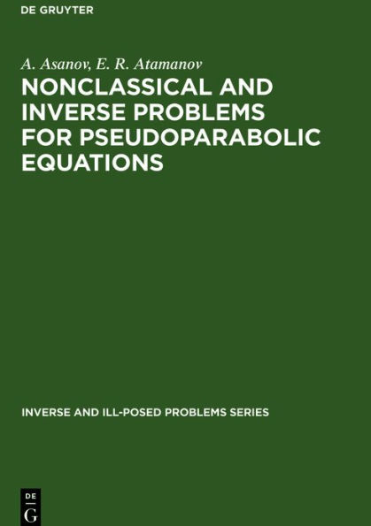Nonclassical and Inverse Problems for Pseudoparabolic Equations