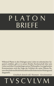 Title: Briefe: Griechisch-deutsch, Author: Platon