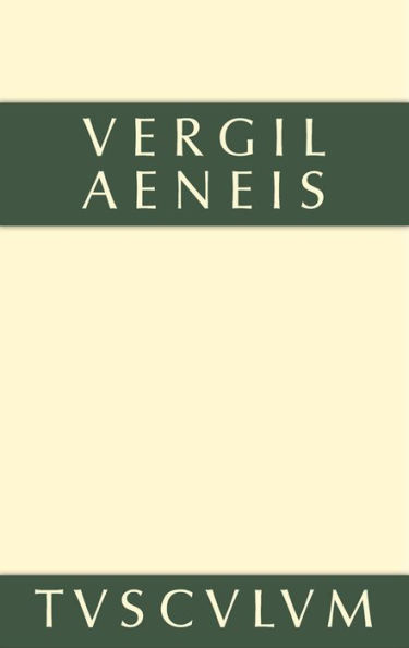 Aeneis: Lateinisch - deutsch