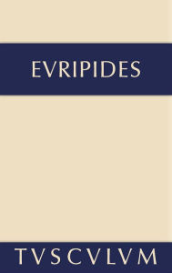 Title: Alkestis. Medeia. Hippolytos: Griechisch - deutsch, Author: Euripides