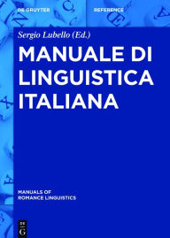 Title: Manuale di linguistica italiana, Author: Sergio Lubello