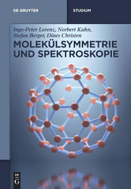 Title: Molekulsymmetrie und Spektroskopie, Author: Ingo-Peter Lorenz