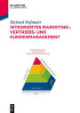 Integriertes Marketing-, Vertriebs- und Kundenmanagement