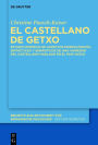 El castellano de Getxo: Estudio empírico de aspectos morfológicos, sintácticos y semánticos de una variedad del castellano hablado en el País Vasco