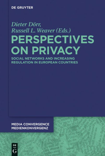 Perspectives on Privacy: Increasing Regulation in the USA, Canada, Australia and European Countries