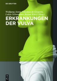 Title: Erkrankungen der Vulva / Edition 1, Author: Wolfgang Janni