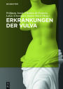 Erkrankungen der Vulva / Edition 1