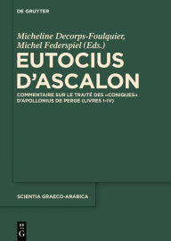 Title: Eutocius d'Ascalon: Commentaire sur le traité des 