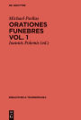 Orationes funebres: Volumen 1