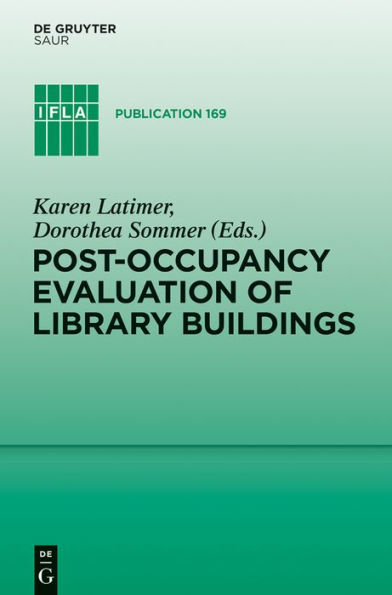 Post-occupancy evaluation of library buildings