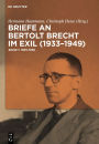 Briefe an Bertolt Brecht im Exil (1933-1949)