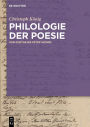 Philologie der Poesie: Von Goethe bis Peter Szondi